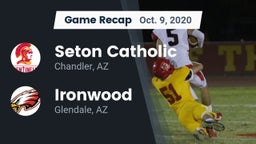 Recap: Seton Catholic  vs. Ironwood  2020