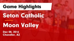 Seton Catholic  vs Moon Valley Game Highlights - Dec 08, 2016