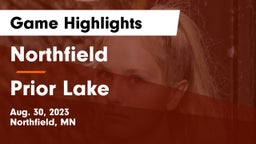 Northfield  vs Prior Lake  Game Highlights - Aug. 30, 2023