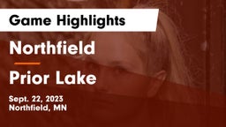 Northfield  vs Prior Lake  Game Highlights - Sept. 22, 2023