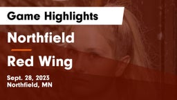 Northfield  vs Red Wing  Game Highlights - Sept. 28, 2023