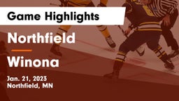 Northfield  vs Winona  Game Highlights - Jan. 21, 2023