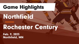 Northfield  vs Rochester Century  Game Highlights - Feb. 9, 2023