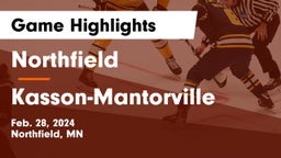 Northfield  vs Kasson-Mantorville  Game Highlights - Feb. 28, 2024