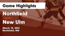 Northfield  vs New Ulm  Game Highlights - March 10, 2024