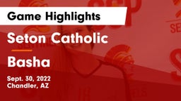 Seton Catholic  vs Basha Game Highlights - Sept. 30, 2022