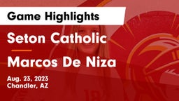 Seton Catholic  vs Marcos De Niza  Game Highlights - Aug. 23, 2023