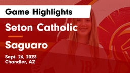 Seton Catholic  vs Saguaro  Game Highlights - Sept. 26, 2023