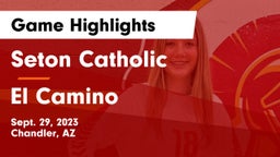 Seton Catholic  vs El Camino  Game Highlights - Sept. 29, 2023