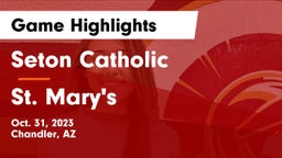 Seton Catholic  vs St. Mary's  Game Highlights - Oct. 31, 2023