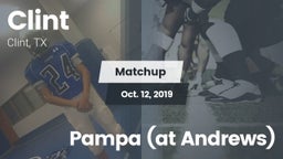 Matchup: Clint  vs. Pampa (at Andrews) 2019