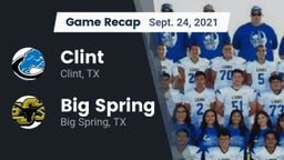 Recap: Clint  vs. Big Spring  2021
