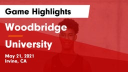 Woodbridge  vs University  Game Highlights - May 21, 2021