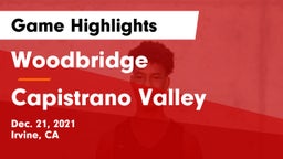 Woodbridge  vs Capistrano Valley  Game Highlights - Dec. 21, 2021