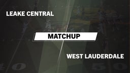 Matchup: Leake Central High vs. West Lauderdale  2016