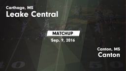 Matchup: Leake Central High vs. Canton  2016
