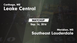 Matchup: Leake Central High vs. Southeast Lauderdale  2016