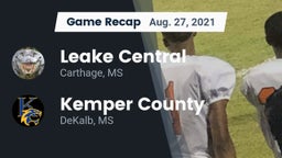 Recap: Leake Central  vs. Kemper County  2021