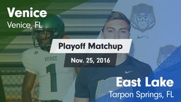 Matchup: Venice  vs. East Lake  2016