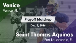 Matchup: Venice  vs. Saint Thomas Aquinas  2016