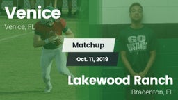Matchup: Venice  vs. Lakewood Ranch  2019