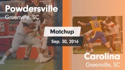 Matchup: Powdersville High vs. Carolina  2016