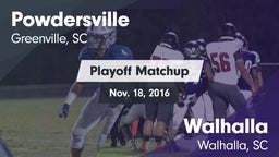 Matchup: Powdersville High vs. Walhalla  2016