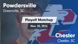 Matchup: Powdersville High vs. Chester  2016