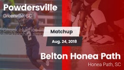 Matchup: Powdersville High vs. Belton Honea Path  2018
