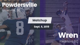 Matchup: Powdersville High vs. Wren  2019