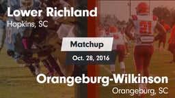 Matchup: Lower Richland High vs. Orangeburg-Wilkinson  2016