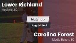 Matchup: Lower Richland High vs. Carolina Forest  2018