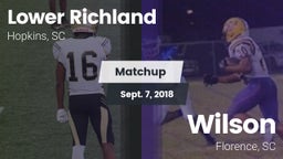 Matchup: Lower Richland High vs. Wilson  2018