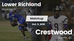 Matchup: Lower Richland High vs. Crestwood  2018