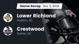 Recap: Lower Richland  vs. Crestwood  2018