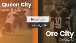 Matchup: Queen City High vs. Ore City  2016