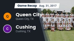 Recap: Queen City  vs. Cushing  2017