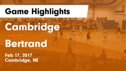 Cambridge  vs Bertrand  Game Highlights - Feb 17, 2017