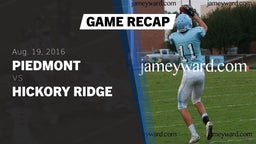Recap: Piedmont  vs. Hickory Ridge  2016