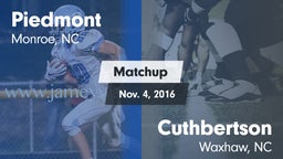 Matchup: Piedmont  vs. Cuthbertson  2016