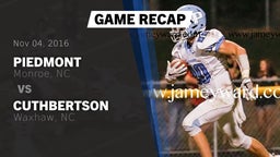Recap: Piedmont  vs. Cuthbertson  2016