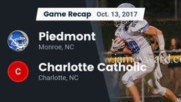 Recap: Piedmont  vs. Charlotte Catholic  2017