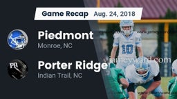 Recap: Piedmont  vs. Porter Ridge  2018