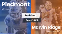 Matchup: Piedmont  vs. Marvin Ridge  2018