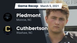 Recap: Piedmont  vs. Cuthbertson  2021