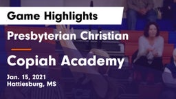 Presbyterian Christian  vs Copiah Academy  Game Highlights - Jan. 15, 2021