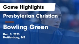 Presbyterian Christian  vs Bowling Green  Game Highlights - Dec. 5, 2023