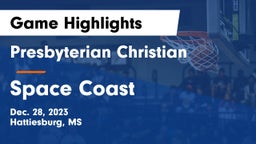 Presbyterian Christian  vs Space Coast  Game Highlights - Dec. 28, 2023