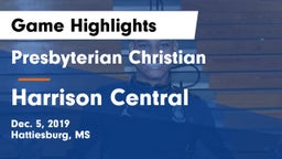 Presbyterian Christian  vs Harrison Central  Game Highlights - Dec. 5, 2019