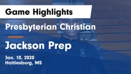 Presbyterian Christian  vs Jackson Prep  Game Highlights - Jan. 10, 2020